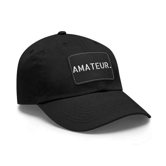 Season 2 - AMATEUR. Dad Hat